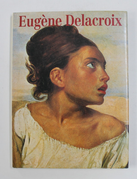 EUGENE DELACROIX , 1994 , EDITIE IN LIMBA ENGLEZA
