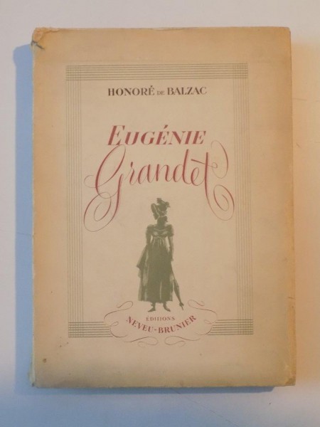 EUGENIE GRANDET de HONORE DE BALZAC,  PARIS