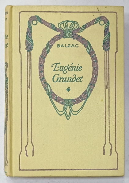 EUGENIE GRANDET par HONORE de BALZAC , 1932