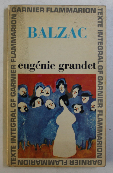 EUGENIE GRANDET par HONORE DE BALZAC ,1964