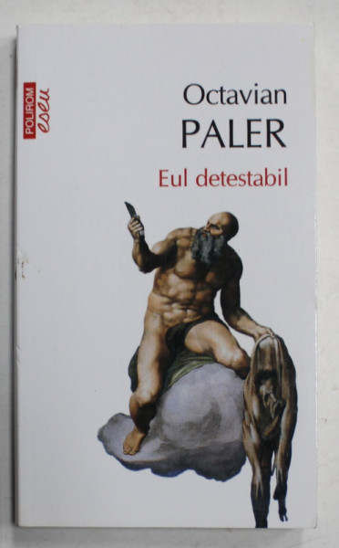 EUL DETESTABIL de OCTAVIAN PALER, 2016