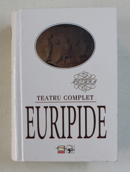 EURIPIDE  - TEATRU  COMPLET , 2005
