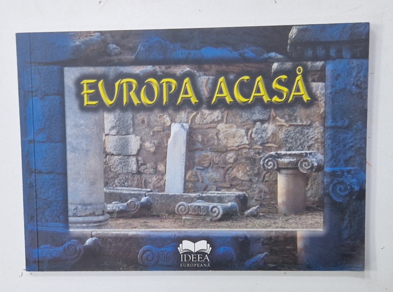 EUROPA ACASA  de AURA CHRISTI, 2008