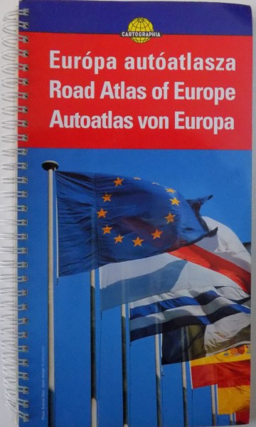 EUROPA AUTOATLASZA / ROAD ATLAS OF EUROPE / AUTOATLAS VON EUROPA