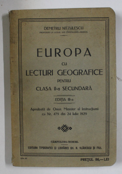 EUROPA CU LECTURI GEOGRAFICE PENTRU CLASA A II-A SECUNDARA de DEMETRU NITZULESCU , 1929