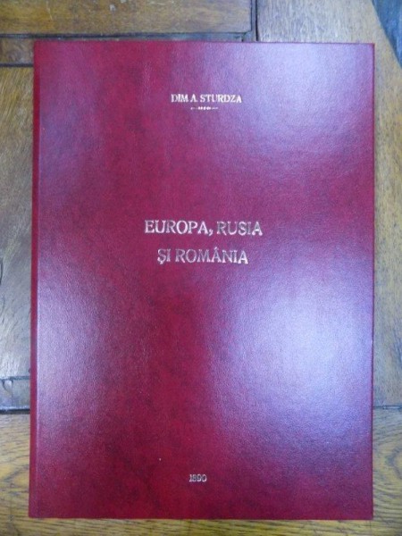 Europa, Rusia si Romania, studiu etnic si politic, Bucuresti 1890