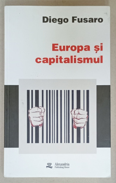 EUROPA SI CAPITALISMUL  de DIEGO FUSARO , 2020