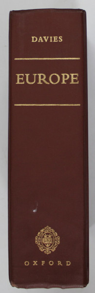 EUROPE , A HISTORY by NORMAN DAVIES , 1996