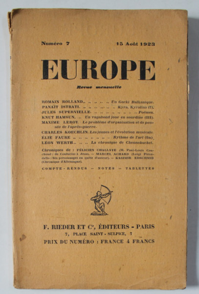 EUROPE , REVUE MENSUELLE , DIN SUMAR : ROMAIN ROLAND - UN GORKI BALCANIQUE ( PANAIT ISTRATI  ), KYRA , KYRALINA  ( I) , par PANAIT ISTRATI , 15 AOUT 1923