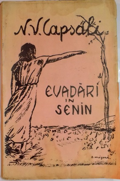 EVADARI IN SENIN de N.V. CAPSALI , 1931