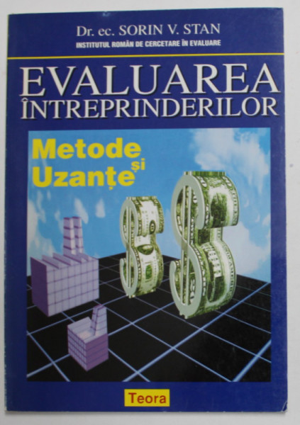 EVALUAREA INTREPRINDERILOR - METODE SI UZANTE de SORIN V. STAN , 1996