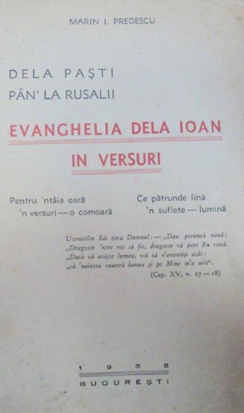 EVANGHELIA DELA IOAN IN VERSURI 1938-MARIN I.PREDESCU