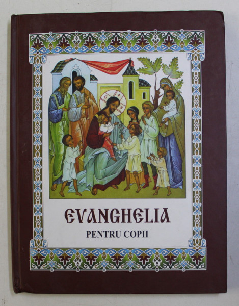 EVANGHELIA PENTRU COPII , 2008