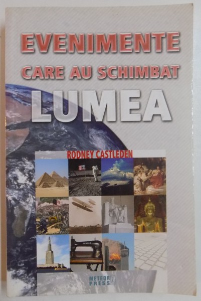 EVENIMENTE CARE AU SCHIMBAT LUMEA de RODNEY CASTLEDEN , 2012