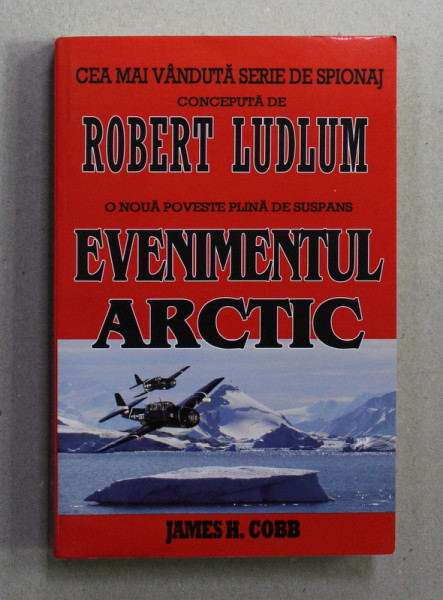 EVENIMENTUL ARTIC  de ROBERT LUDLUM , 2013