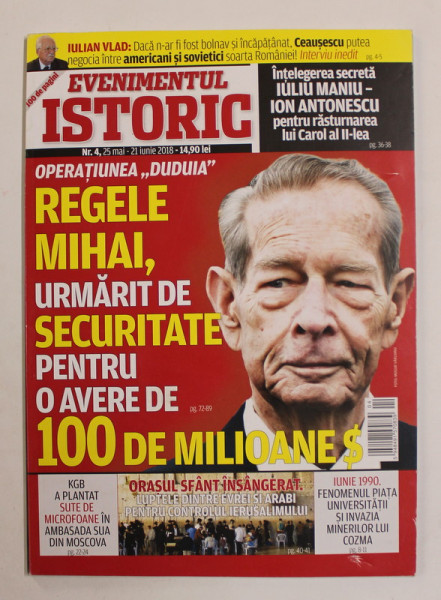 EVENIMENTUL ISTORIC , REVISTA , NR. 4 , 25 MAI - 21 IUNIE , 2018