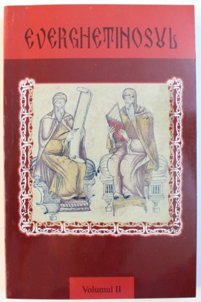 EVERGHETINOSUL , VOL. II , transilterare de STEFAN VORONCA , 2006