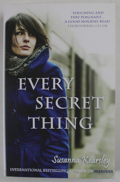 EVERY  SECRET THING by SUZANNA KEARSLEY , 2006