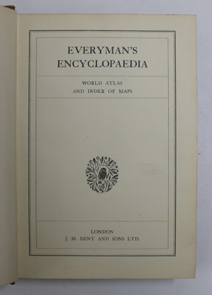 EVERYMAN 'S ENCYCLOPAEDIA - WORLD ATLAS AND INDEX OF MAPS , 1940