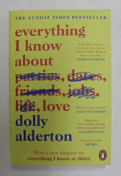 EVERYTHING I KNOW ABOUT LOVE by DOLLY ALDERTON , 2019