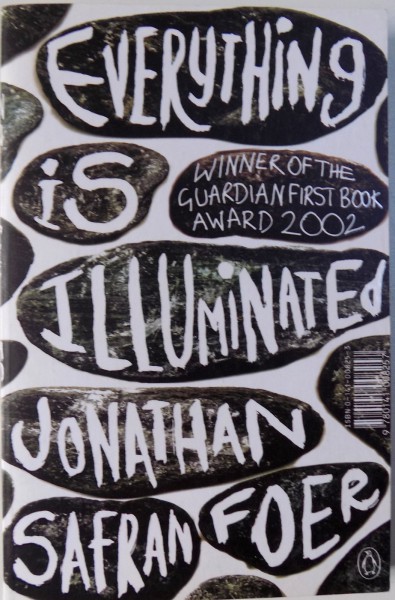 EVERYTHING IS ILLUMINATED de JONATHAN SAFRAN FOER  2002