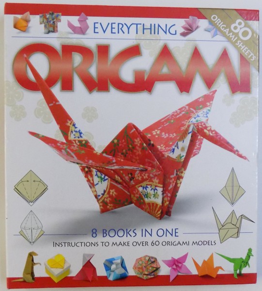 EVERYTHING ORIGAMI  -  8 BOOKS IN ONE , INSTRUCTIONS TO MAKE OVER 60 ORIGAMI MODELS  , by  KATIE HEWAT , 2008