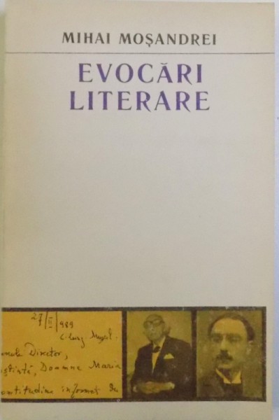 EVOCARI LITERARE de MIHAI MOSANDREI , 1989