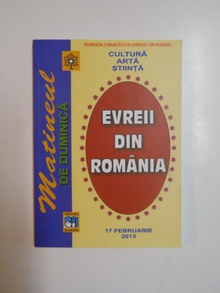 EVREII DIN ROMANIA , 17 FEBRUARIE 2013