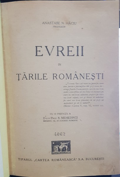 EVREII IN TARILE ROMANESTI de ANASTASE N. HACIU, BUC. 1943 - PREFATA DE PROF. S. MEHEDINTI