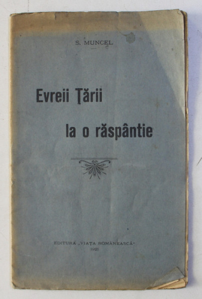 EVREII TARII LA O RASPANTIE de S . MUNCEL , 1921