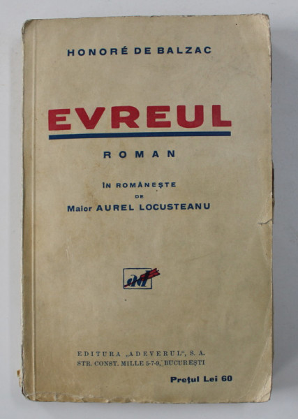 EVREUL - roman de HONORE DE BALZAC , EDITIE INTERBELICA