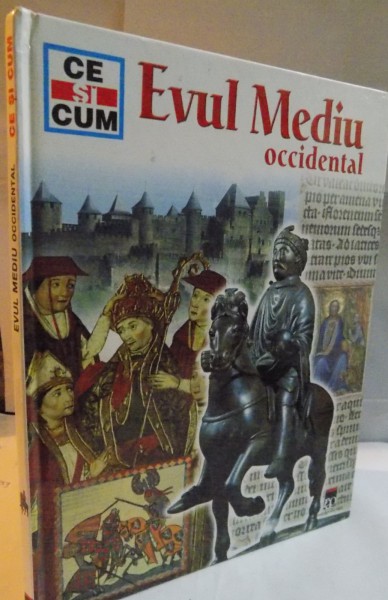 EVUL MEDIU OCCIDENTAL de HANS PETER PESCHKE , ILUSTRATII de NIKOLAJ SMIRNOV , 2005
