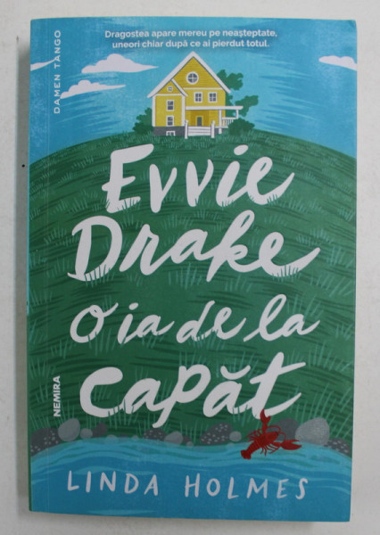 EVVIE DRAKE O IA DE LA CAPAT de LINDA HOLMES , 2020