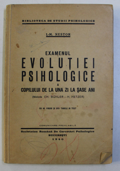 EXAMENUL EVOLUTIEI PSIHOLOGICE A COPILULUI DE LA UNA ZI LA SASE ANI de I.- M. NESTOR , 1940,  PREZINTA INSEMNARI CU CREION COLORAT*