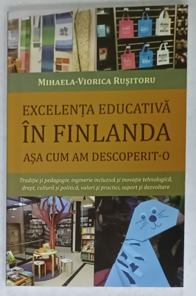 EXCELENTA EDUCATIVA IN FINLANDA , ASA CUM AM DESCOPERIT- O de MIHAELA  - VIORICA  RUSITORU , 2020