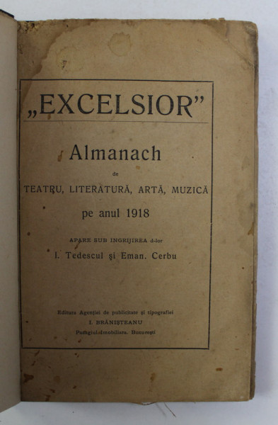 EXCELSIOR -   ALMANACH  DE TEATRU , LITERATURA , ARTA , MUZICA PE ANUL 1918