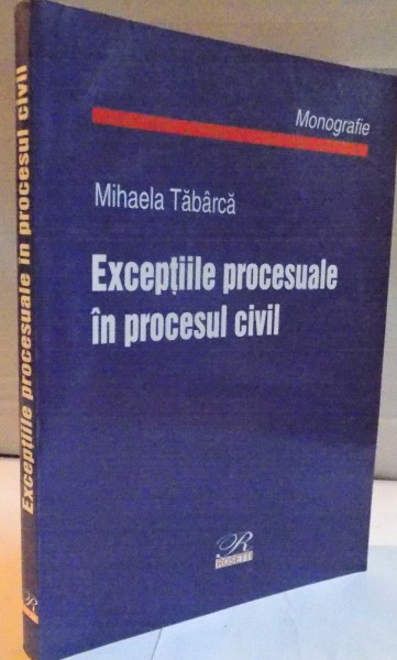 EXCEPTIILE PROCESUALE IN PROCESUL CIVIL , 2001