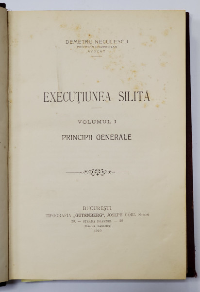 EXECUTIA SILITA de DEMETRU NEGULESCU, 2 VOL. - BUCURESTI, 1908, 1910