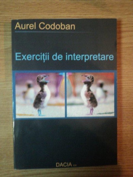 EXERCITII DE INTERPRETARE de UREL CODOBAN, 2011