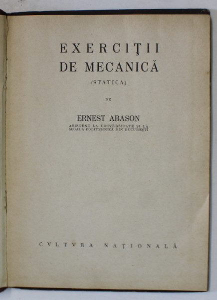 EXERCITII DE MECANICA. STATICA de ERNEST ABASON  1924