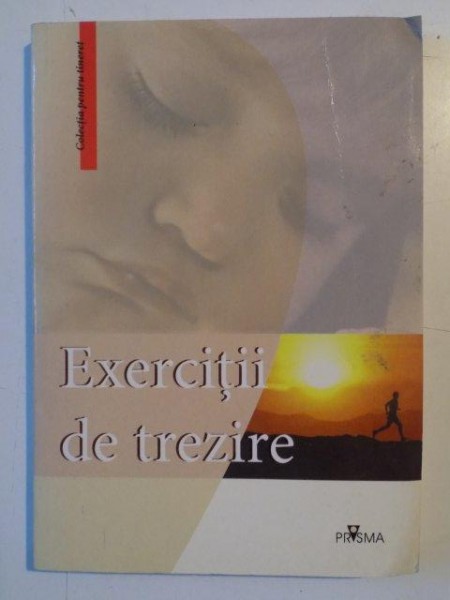 EXERCITII DE TREZIRE de ZSOKA BANGA... GABRIELA TUTUIANU , 2003