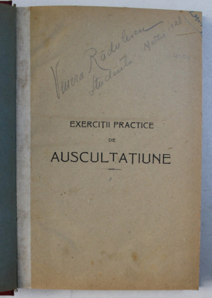 EXERCITII PRACTICE DE AUSCULTATIUNE : PLAMANI , INIMA , ARTERE de DR. L. VAIAN