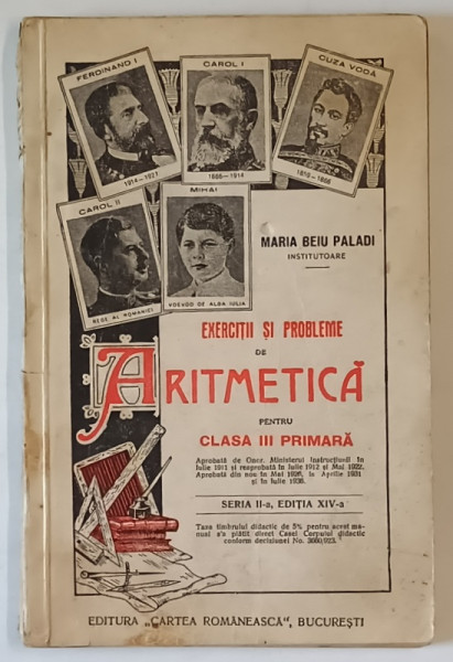 EXERCITII SI PROBLEME DE ARTIMETICA PENTRU CLASA III PRIMARA , EDITIA XIV - A de MARIA BEIU PALADI , 1936