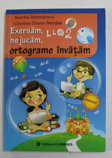 EXERSAM , NE JUCAM , OTOGRAME INVATAM de AURELIA BARBULESCU si CRISTINA - DIANA NECULAI , 2012