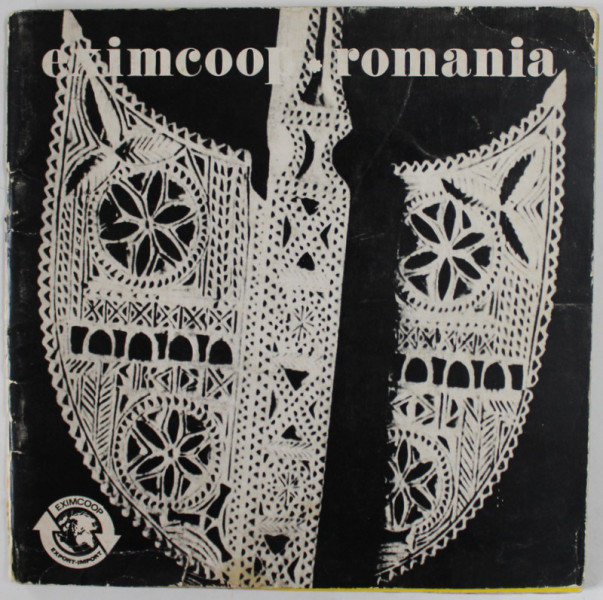 EXIMCOOP ROMANIA , CATALOG CU LUCRARI DE ARTIZANAT , ANII ' 70