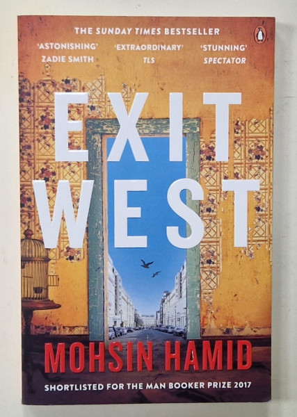 EXIT WEST by MOHSIN HAMID , 2018