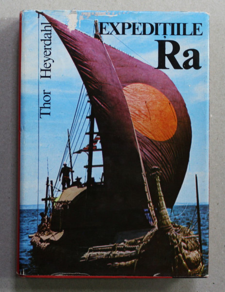 EXPEDITIILE RA de THOR HEYERDAHL , 1973