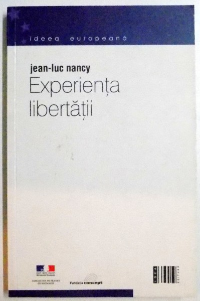 EXPERIENTA LIBERTATII de JEAN-LUC NANCY , 2003