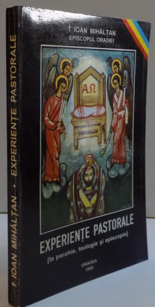 EXPERIENTE PASTORALE (LA PAROHIE , TEOLOGIE SI EPISCOPIE) , 1995