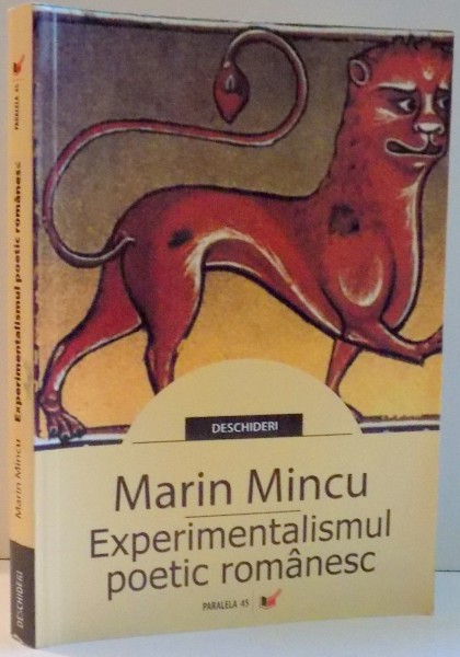 EXPERIMENTALISMUL POETIC ROMANESC de MARIN MINCU , 2006